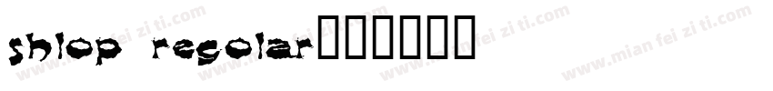 shlop regolar字体转换